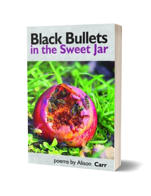 Black Bullets in the Sweet Jar