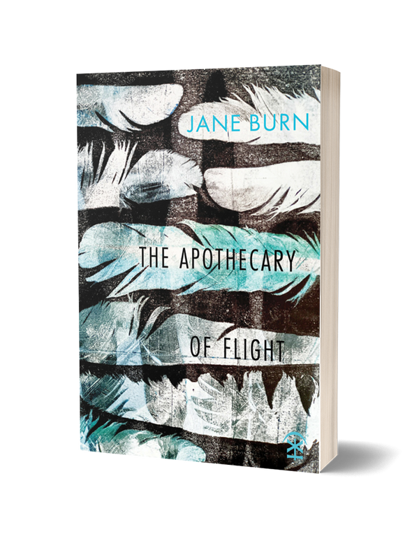 The Apothecary of Flight by Jane Burn