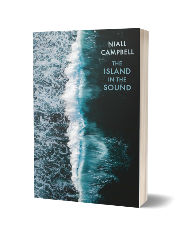 The Island in the Sound by Niall Campbell PRE-ORDER