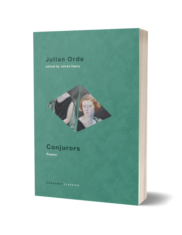 Conjurors: Poems by Julian Orde PRE-ORDER