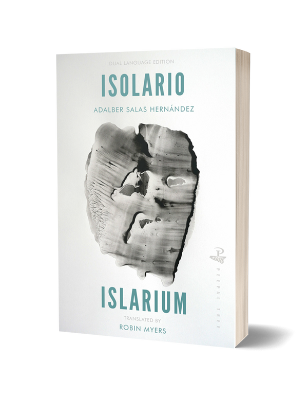 Isolario ~ Islarium by Adalber Salas Hernandez and transator Robin Myers PRE-ORDER