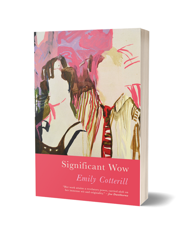 Significant Wow by Emily Cotterill