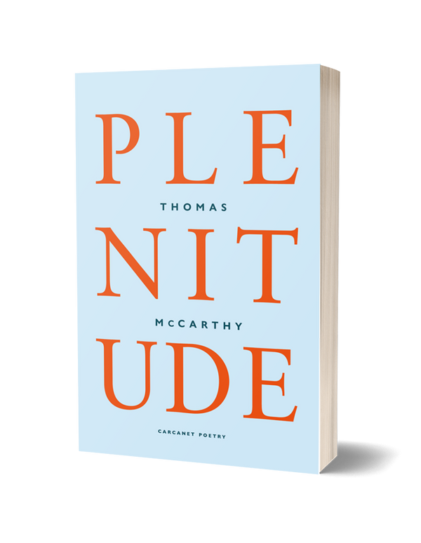 Plenitude bt Thomas McCarthy PRE-ORDER