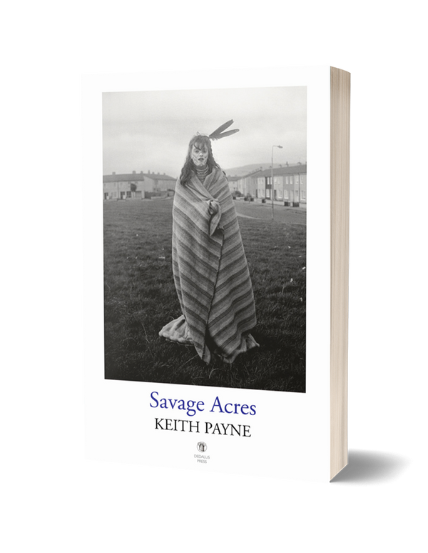 Savage Acres by Keith Payne PRE-ORDER