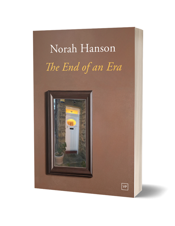 The End of an Era by Norah Hanson PRE-ORDER