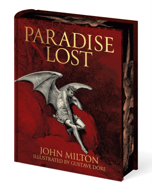 Milton's Paradise Lost, illustrated by Gustave Dore