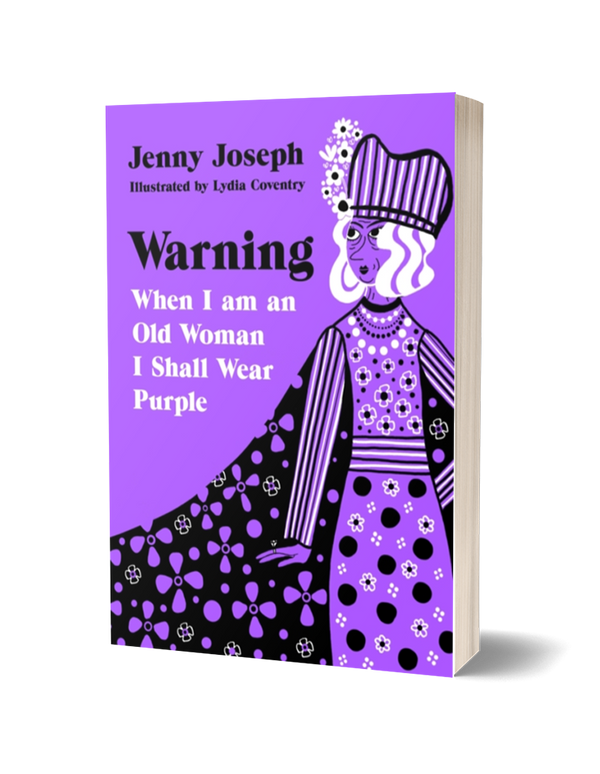 Warning by Jenny Joseph